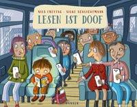 Lesen ist doof Freytag, Nils; Schlichtmann, Silke; Bohn, Maja (Illustrationen); Dietl, Erhard (Illustrationen); Dürr, Julia (Illustrationen); Funke, Cornelia (Illustrationen); Göhlich, Susanne (Illustrationen); Hein, Sybille (Illustrationen); Horstschäfer, Felicitas (Illustrationen); K., Ulf (Illustrationen); Kehn, Regina (Illustrationen); Krause, Ute (Illustrationen); Kulot, Daniela (Illustrationen); Maar, Paul (Illustrationen); Möltgen, Ulrike (Illustrationen); Schärer, Kathrin (Illustrationen); Scheffler, Axel (Illustrationen); Schweitzer, Marei (Illustrationen); Straßer, Susanne (Illustrationen); Völk, Julie (Illustrationen); Wilharm, Sabine (Illustrationen); Wilson, Henrike (Illustrationen) Gebundene Ausgabe 