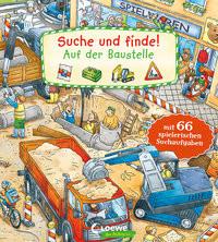 Suche und finde! - Auf der Baustelle Loewe Wimmelbücher (Hrsg.); Loewe Meine allerersten Bücher (Hrsg.); Krause, Joachim (Illustrationen) Copertina rigida 