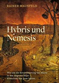 Hybris und Nemesis Mausfeld, Rainer Copertina rigida 