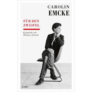 Für den Zweifel Emcke, Carolin; Strässle, Thomas Couverture rigide 