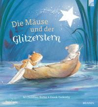 Die Mäuse und der Glitzerstern Butler, M Christina; Endersby, Frank (Illustrationen) Couverture rigide 