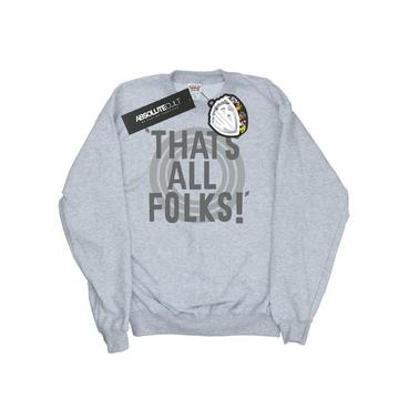 That´s All Folks Text Sweatshirt