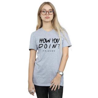 Friends  How You Doin? TShirt 