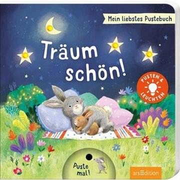 Mein liebstes Pustebuch - Träum schön!