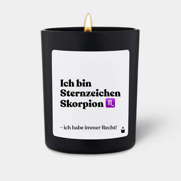 Duftkerze Woody Ich bin Sternzeichen Skorpion - ich habe immer Recht!