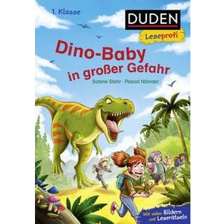 Duden Leseprofi - Dino-Baby in großer Gefahr, 1. Klasse Stehr, Sabine; Nöldner, Pascal (Illustrationen) Copertina rigida 