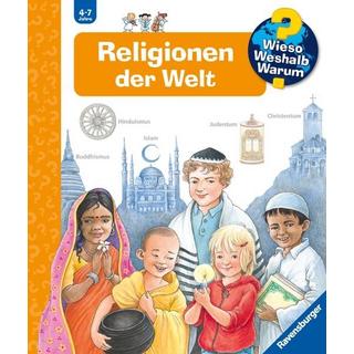 Wieso? Weshalb? Warum?, Band 23: Religionen der Welt Weinhold, Angela; Weinhold, Angela (Illustrationen) Couverture rigide 