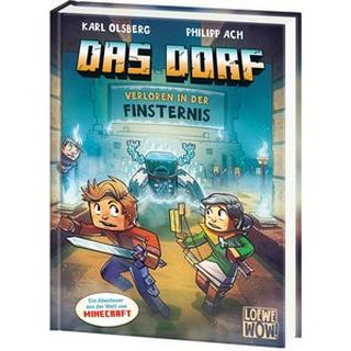 Das Dorf (Band 6) - Verloren in der Finsternis Olsberg, Karl; Loewe Wow! (Hrsg.); Ach, Philipp (Illustrationen) Couverture rigide 