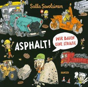 Asphalt! Savolainen, Salla; Kritzokat, Elina (Übersetzung) Copertina rigida 