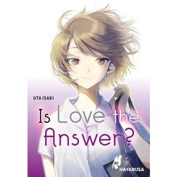 Is Love the Answer?