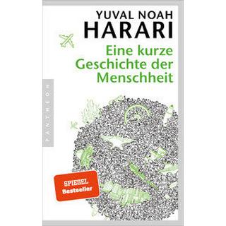 Eine kurze Geschichte der Menschheit Harari, Yuval Noah; Neubauer, Jürgen (Übersetzung) Couverture rigide 