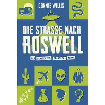 Die Straße nach Roswell