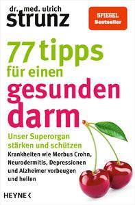 77 Tipps für einen gesunden Darm Strunz, Ulrich Livre de poche 