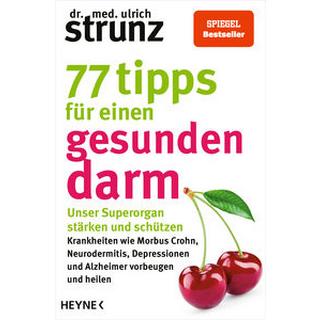 77 Tipps für einen gesunden Darm Strunz, Ulrich Livre de poche 