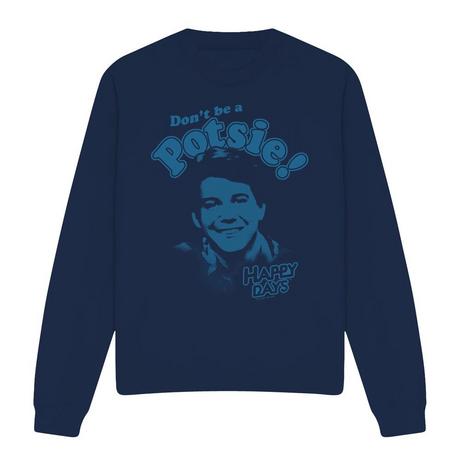 Happy Days Don't Be a Potsy Sweatshirt  