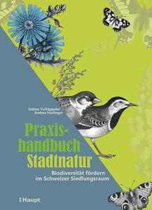 Praxishandbuch Stadtnatur Tschäppeler, Sabine; Haslinger, Andrea Couverture rigide 