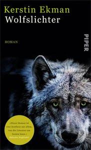 Wolfslichter Ekman, Kerstin; Binder, Hedwig M. (Übersetzung) Copertina rigida 