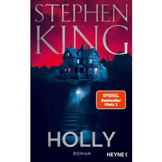 Holly King, Stephen; Kleinschmidt, Bernhard (Übersetzung) Gebundene Ausgabe 