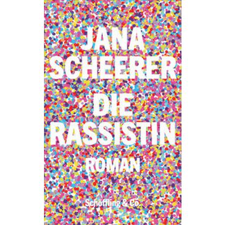 Die Rassistin Scheerer, Jana Copertina rigida 