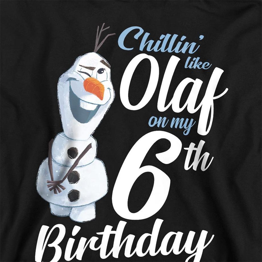 FROZEN  Sweat À Capuche 6ème Anniversaire Chillin Like Olaf 