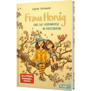 Frau Honig: Frau Honig und die Geheimnisse im Kirschbaum Bohlmann, Sabine; Tourlonias, Joëlle (Illustrationen) Gebundene Ausgabe 