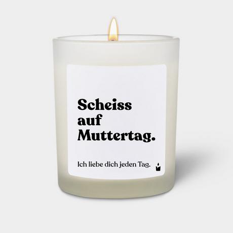 CandleHand Bougie Parfumée Woody Scheiss auf Muttertag. Ich liebe dich jeden Tag.  