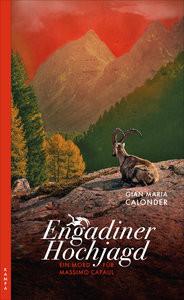 Engadiner Hochjagd Calonder, Gian Maria Couverture rigide 