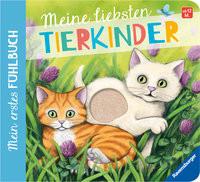 Mein erstes Fühlbuch: Meine liebsten Tierkinder Grimm, Sandra; Janßen, Rike (Illustrationen) Couverture rigide 