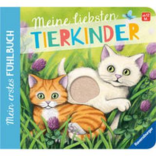 Mein erstes Fühlbuch: Meine liebsten Tierkinder Grimm, Sandra; Janßen, Rike (Illustrationen) Couverture rigide 