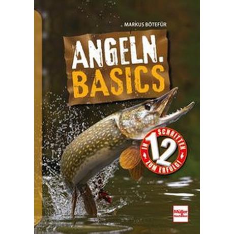 Angeln. Basics Bötefür, Markus Couverture rigide 