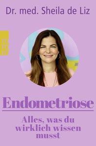 Endometriose - Alles, was du wirklich wissen musst de Liz, Sheila; Stömer, Luisa (Illustrationen) Taschenbuch 