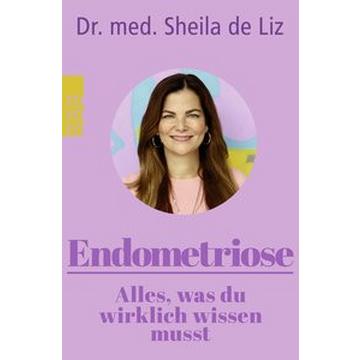 Endometriose - Alles, was du wirklich wissen musst