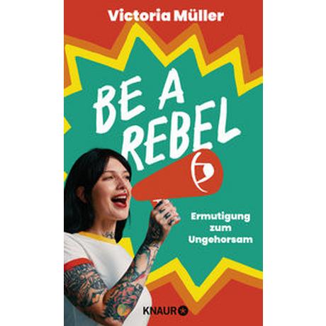 Be a Rebel Müller, Victoria Couverture rigide 