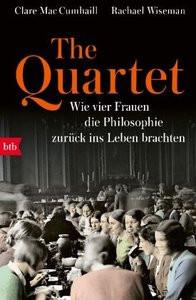 The Quartet Mac Cumhaill, Clare; Wiseman, Rachael; Hagestedt, Jens (Übersetzung); Lachmann, Frank (Übersetzung); Thomsen, Andreas (Übersetzung) Livre de poche 