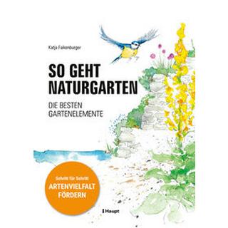 So geht Naturgarten Falkenburger, Katja Copertina rigida 