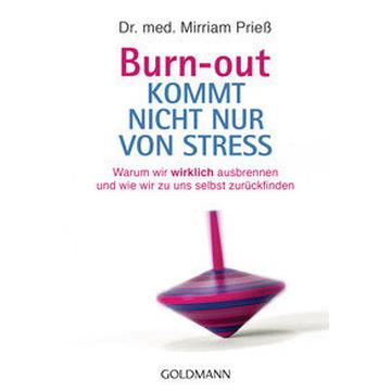 Burn-out kommt nicht nur von Stress