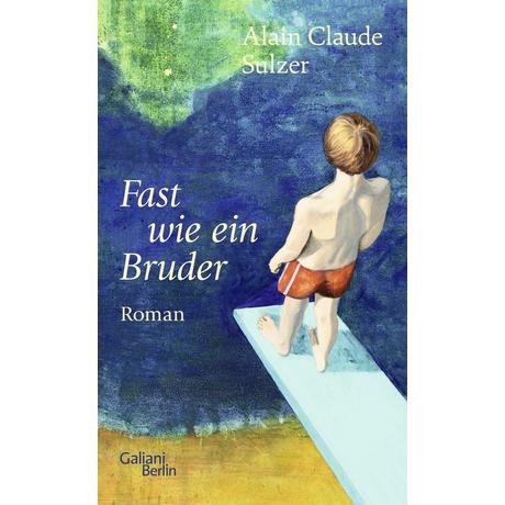 Fast wie ein Bruder Sulzer, Alain Claude Couverture rigide 