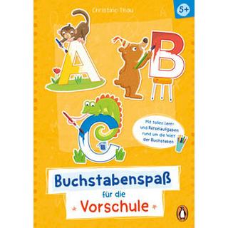 A, B, C - Buchstabenspaß für die Vorschule Thau, Christine; Thau, Christine (Illustrationen) Gebundene Ausgabe 