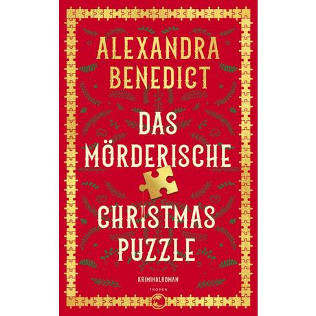 Das mörderische Christmas Puzzle Benedict, Alexandra; Schmalen, Elisabeth (Übersetzung) Copertina rigida 