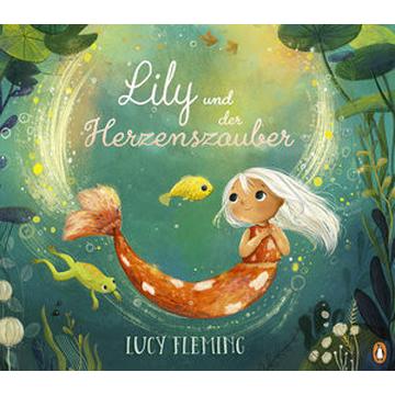 Lily und der Herzenszauber