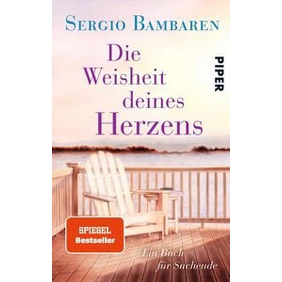 Piper  Die Weisheit deines Herzens 