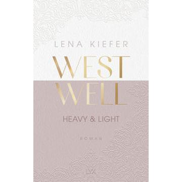 Westwell - Heavy & Light