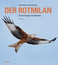 Der Rotmilan Aebischer, Adrian; Scherler, Patrick Copertina rigida 