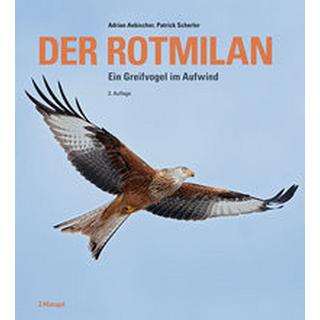 Der Rotmilan Aebischer, Adrian; Scherler, Patrick Copertina rigida 