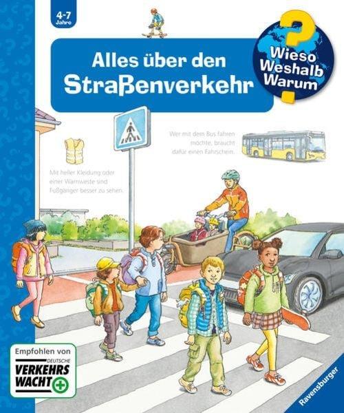 Wieso? Weshalb? Warum? Alles über den Strassenverkehr (Nr.50) Erne, Andrea; Friedl, Peter (Illustrationen) Copertina rigida 