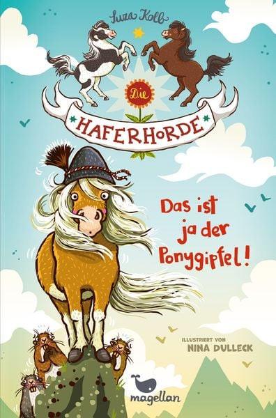 Magellan  Die Haferhorde - Das ist ja der Ponygipfel! 