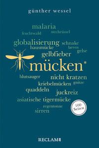 Mücken. 100 Seiten Wessel, Günther Livre de poche 