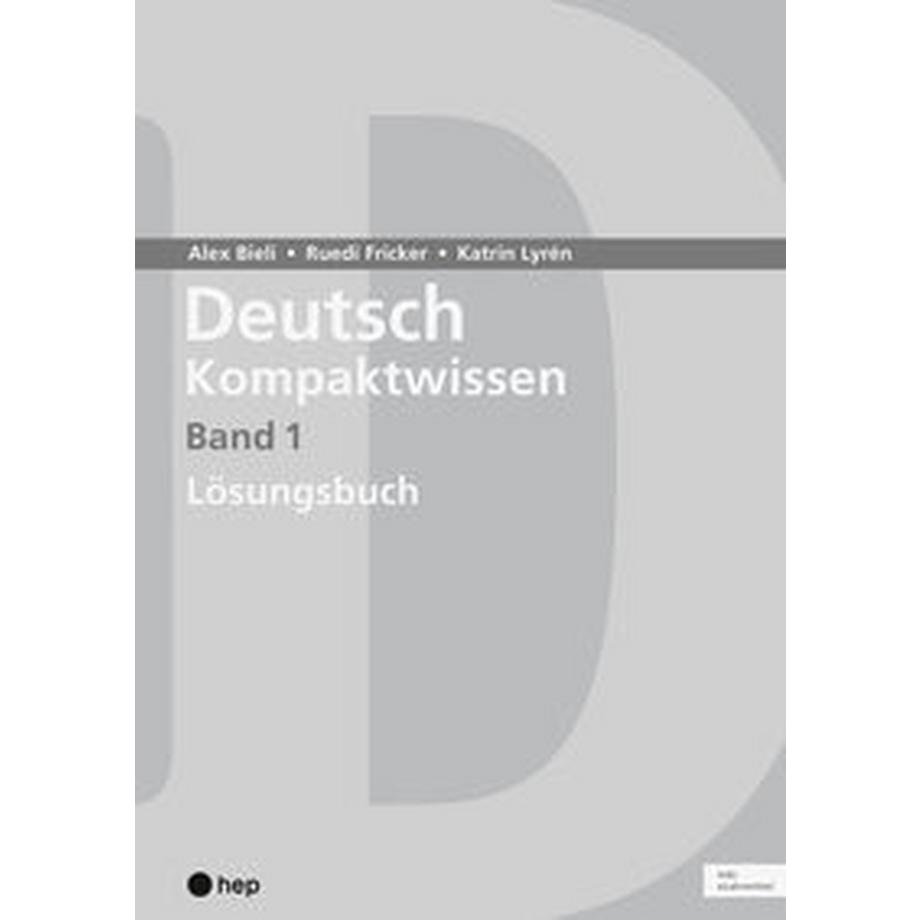 hep Verlag  Deutsch Kompaktwissen. Band 1, Lösungen (Print inkl. eLehrmittel, Neuauflage 2023) 