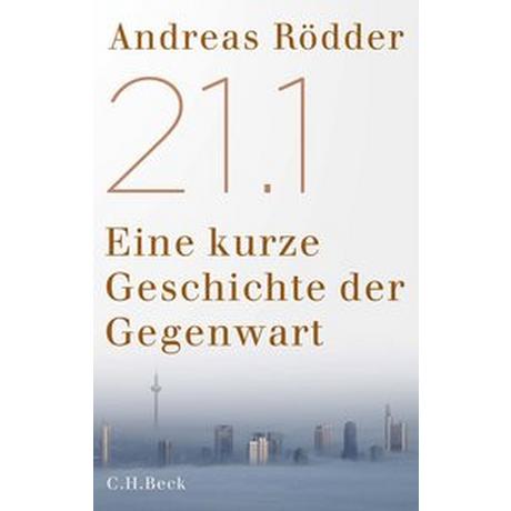 21.1 Rödder, Andreas Copertina rigida 