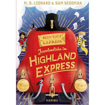 Abenteuer-Express (Band 1) - Juwelendiebe im Highland Express